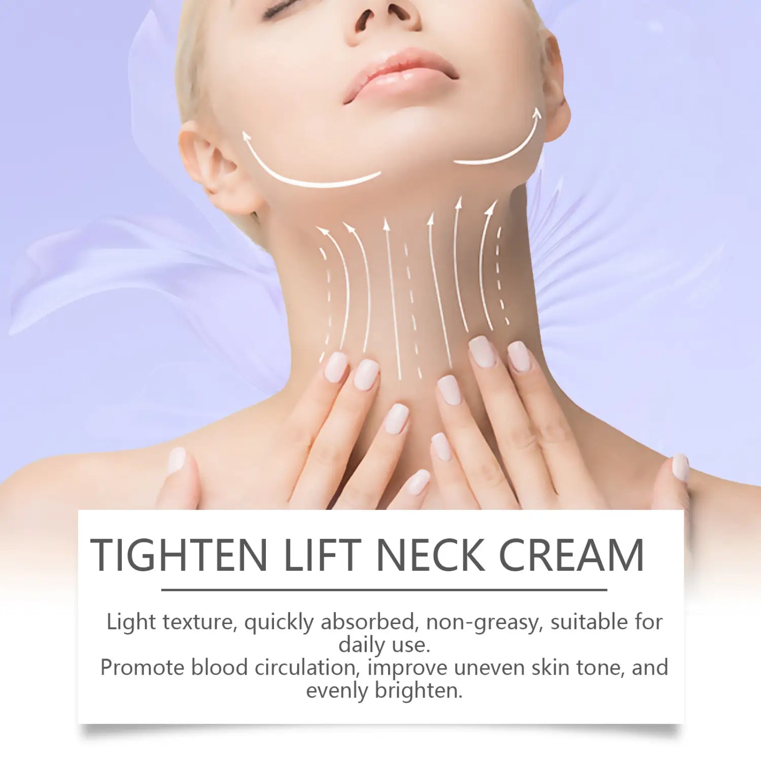 tighten lift anti-aging neck cream with a light texture and non-greasy formula designed for daily use to smooth fine lines and improve skin firmness.